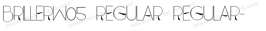 BrillerW05 Regular Regular字体转换